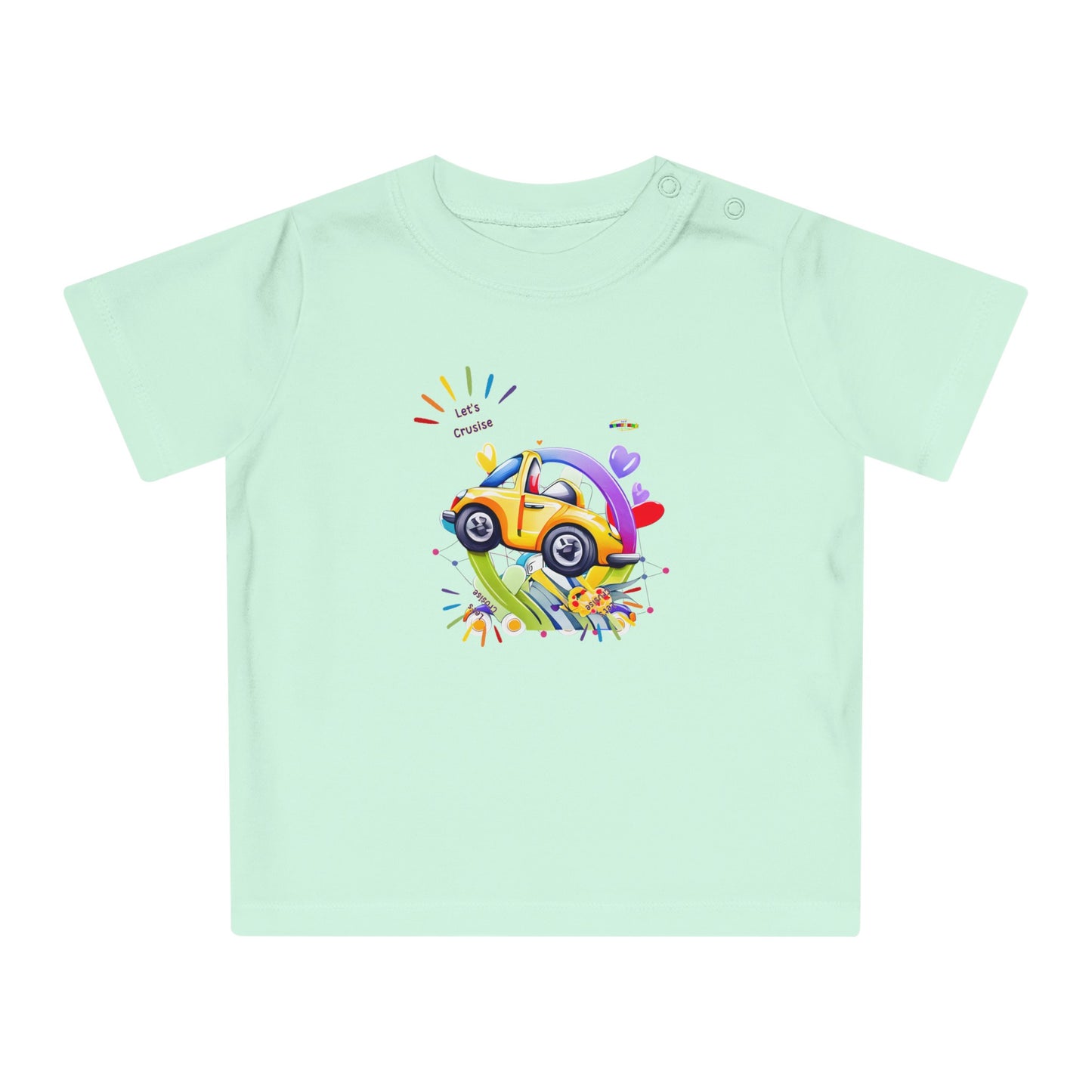 Cute Lets Cruise Car Graphic Baby T-Shirt-My Bright Side Clothing