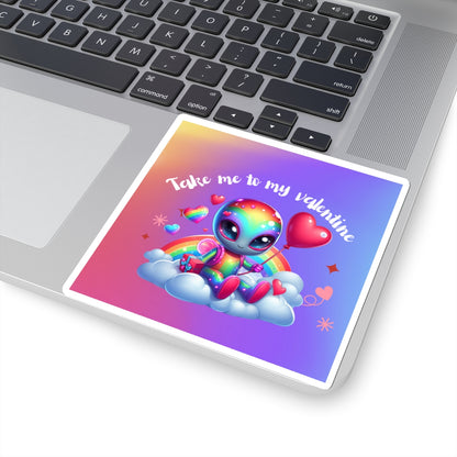 Take me to my Valentine cute baby Alien Valentine Kiss-Cut Sticker-My Bright Side Clothing