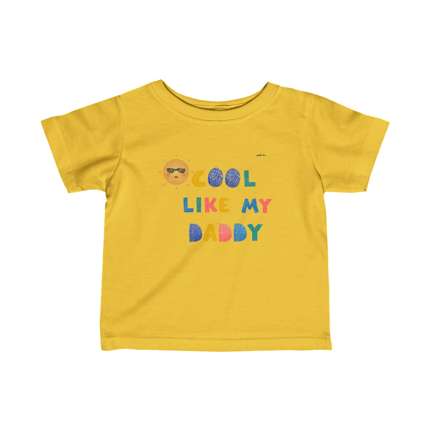 Cute Cool like my Daddy Logo Infant Fine Jersey Tee-My Bright Side Clothing