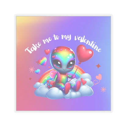 Take me to my Valentine cute baby Alien Valentine Kiss-Cut Sticker-My Bright Side Clothing