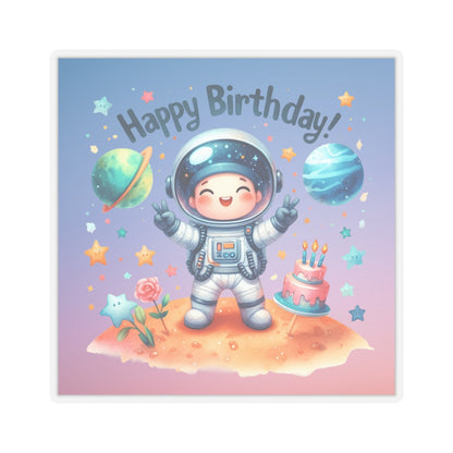 Cute Astronaut Happy Birthday Kiss-Cut Sticker-My Bright Side Clothing