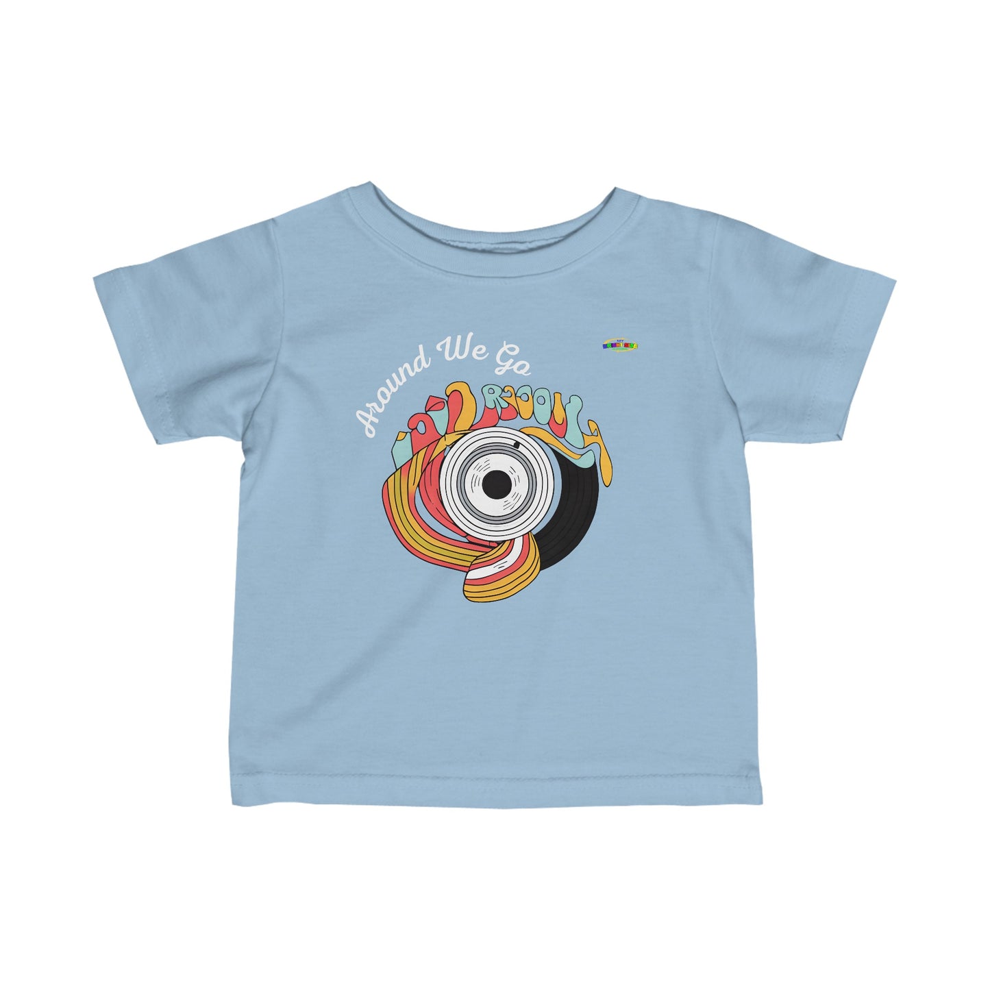 Cute Groovy Around we go music record Logo Infant Fine Jersey Tee-MyBrightSideClothing