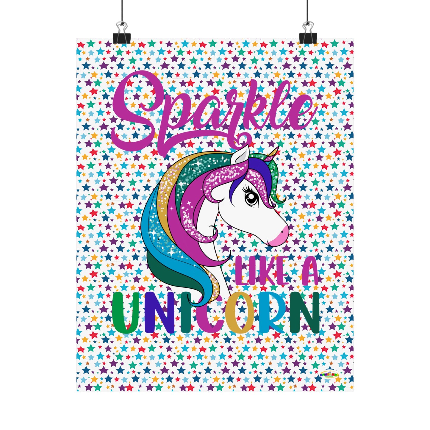 Sparkle Like A Unicorn Matte Vertical Poster-My Bright Side Clothing