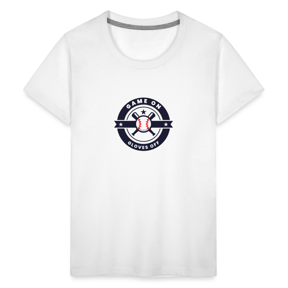 Children's Premium T-Shirt Baseball Game On, Gloves Off - white