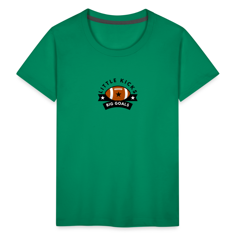 Toddler Premium T-Shirt Football Little Kicks, Big Goals - kelly green