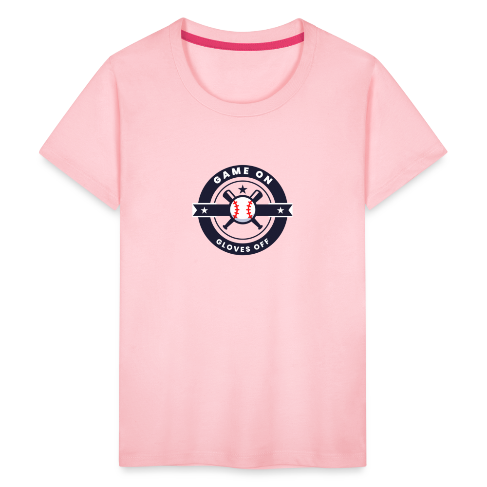 Children's Premium T-Shirt Baseball Game On, Gloves Off - pink