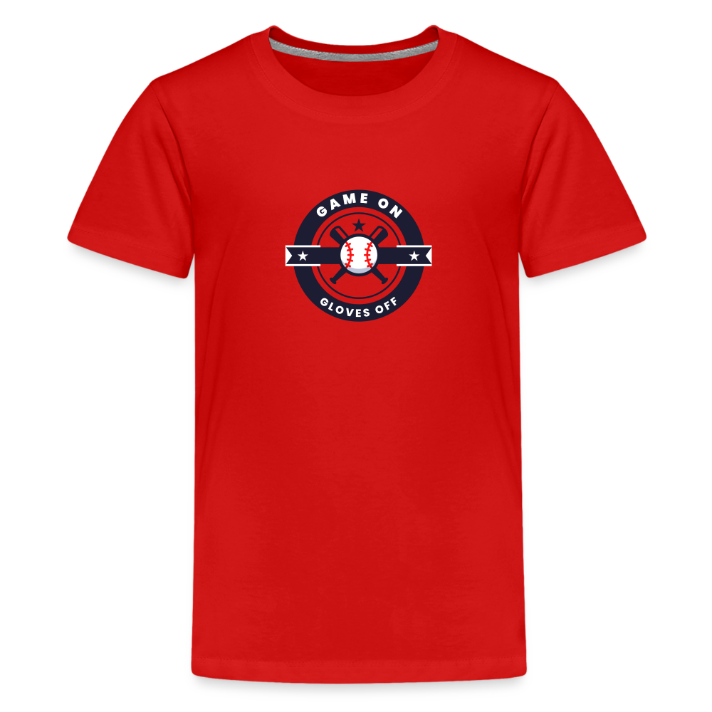 Children's Premium T-Shirt Baseball Game On, Gloves Off - red