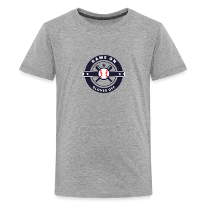 Children's Premium T-Shirt Baseball Game On, Gloves Off - heather gray