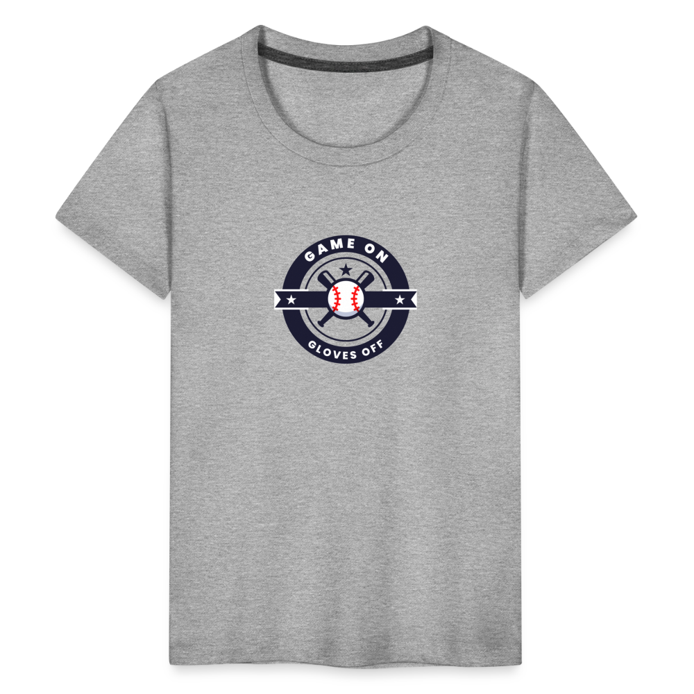 Children's Premium T-Shirt Baseball Game On, Gloves Off - heather gray