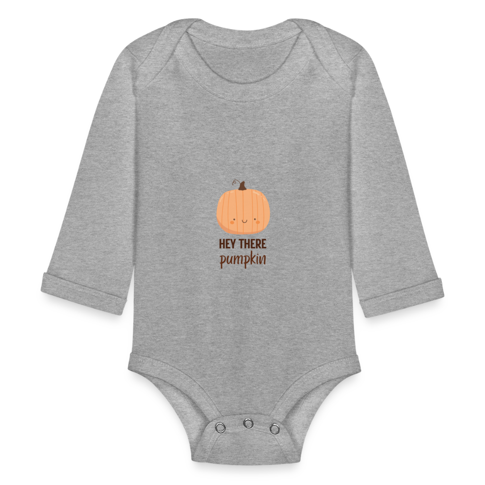 Organic Long Sleeve Baby Bodysuit Hey There Pumpkin - heather grey