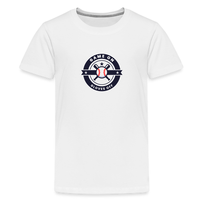 Children's Premium T-Shirt Baseball Game On, Gloves Off - white