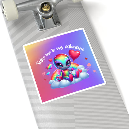 Take me to my Valentine cute baby Alien Valentine Kiss-Cut Sticker-My Bright Side Clothing