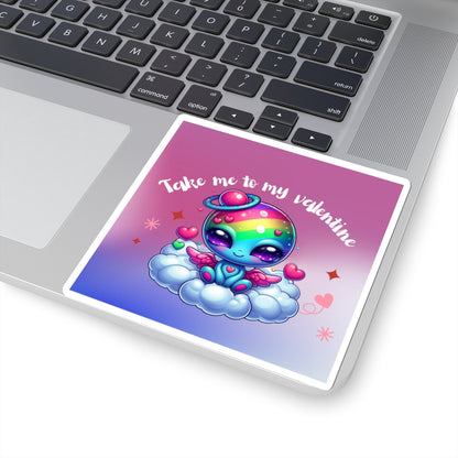 Take me to my Valentine cute baby Alien Valentine Kiss-Cut Sticker-My Bright Side Clothing