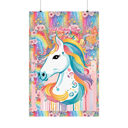 Just Making Magic-Beautiful Rainbow Flower Unicorn Matte Vertical Poster-My Bright Side Clothing