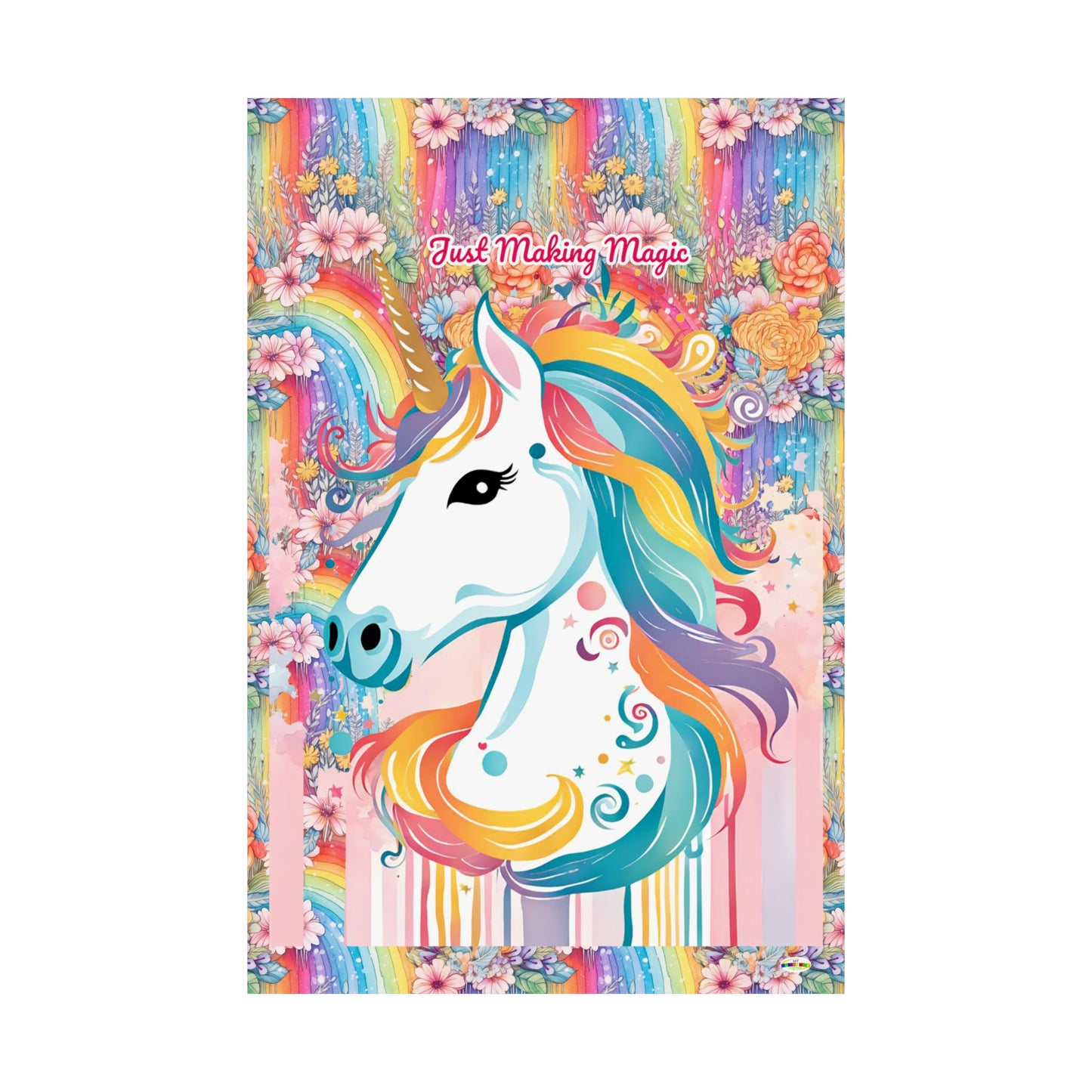 Just Making Magic-Beautiful Rainbow Flower Unicorn Matte Vertical Poster-My Bright Side Clothing