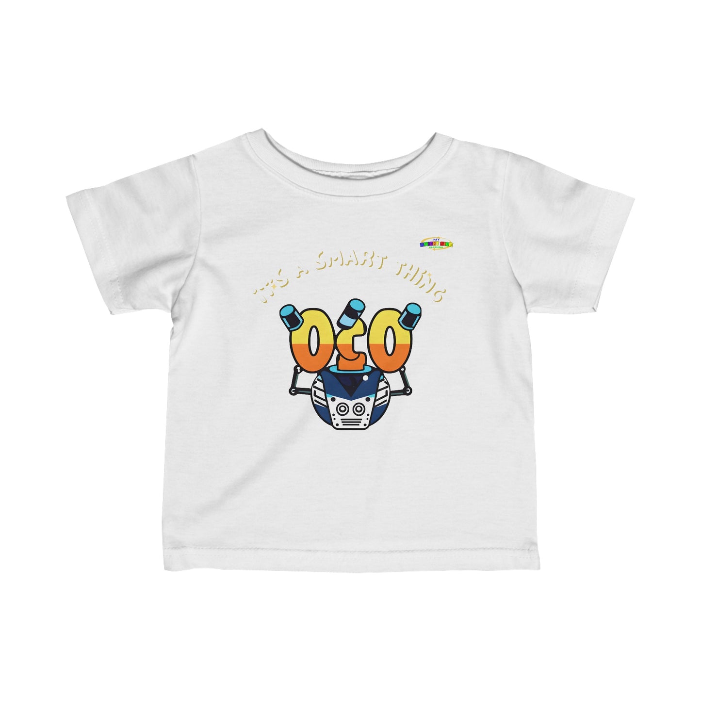 Its a Smart Thing robot  Logo Infant Fine Jersey Tee-MyBrightSideClothing